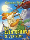 Cover image for Les Aventuriers de l'extrême